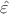 $\hat \varepsilon$