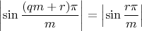 $\left|\sin\dfrac{(qm+r)\pi}{m}\right|=\left|\sin\dfrac{r\pi}{m}\right|$