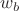 $w_b$
