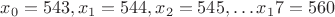 $x_0=543 нанометра , x_1 = 544,x_2 = 545,\dots x_17= 560 нанометров$