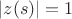 $|z(s)|=1$