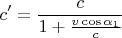 $$ c'=\frac c {1+\frac{v\cos\alpha_1}{c}}$$