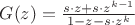 $G(z) = \frac{{s \cdot z + s \cdot {z^{k - 1}}}}{{1 - z - s \cdot {z^k}}}$