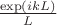 $\frac{\exp(ikL)}{L}$