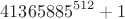 $$41365885^{512}+1$$