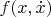 $f(x,\dot x)$
