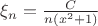 $\xi_n=\frac{C}{n(x^2+1)}$
