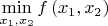 $\[\mathop {\min }\limits_{{x_1},{x_2}} f\left( {{x_1},{x_2}} \right)\]$