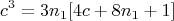 $$ c^3 = 3n_{1}[4c +8n_{1} +1]    $$