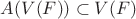 $A(V(F)) \subset V(F)$
