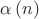 $\alpha\left(n\right)$
