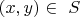 $ (x,  y)\in\ S  $