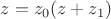 $z=z_0(z+z_1)$