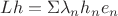 $Lh=\Sigma \lambda_n h_n e_n$