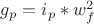 $g_p=i_p*w_f^2$