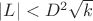 $|L|< D^2\sqrt{k}$