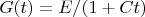 $G(t) = E / (1+C t)$
