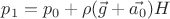 $p_1=p_0+\rho(\vec{g}+\vec{a_0})H$
