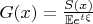 $G(x) = \frac{S(x)}{\mathbb{E}e^{t\xi}}$
