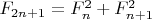 $F_{2n+1}=F_n^2+F_{n+1}^2$