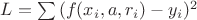 $L=\sum{(f(x_i,a,r_i)-y_i)^2}$