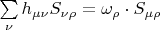 $\sum\limits_{\nu}h_{\mu\nu} S_{\nu\rho}=\omega_{\rho}\cdot S_{\mu\rho}$