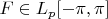 $F\in L_p[-\pi,\pi]$