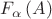 $\[
{F_\alpha  \left( A \right)}
\]$