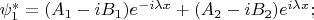 $\psi_{1} ^{*}= (A_1-iB_1)e^{-i\lambda x} +(A_2 -iB_2)e^{i\lambda x};$