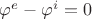 $\varphi^{e} -\varphi^{i}= 0 $ $\varphi^{e} -\varphi^{i}= 0 $