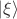 $|\xi\rangle$