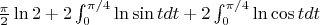 $\frac \pi2\ln2 +2\int_0^{\pi/4}\ln \sin t dt+2\int_0^{\pi/4}\ln \cos t dt$