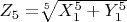 $Z_5 =$\sqrt[5]{X_1^5+Y_1^5}$ $