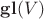 $\mathbf{gl}(V)$