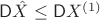 $\mathsf D \hat{X} \leq\mathsf D X^{(1)}\