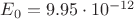 $E_0=9.95 \cdot 10^{-12}$