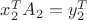 $x_2^T A_2 = y_2^T$