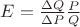 $E = \frac{\Delta Q}{\Delta P} \frac{P}{Q}$
