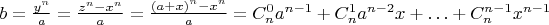 $b = \frac{y^n}{a} = \frac{z^n - x^n}{a} = \frac{(a + x)^n - x^n}{a} = C_n^0 a^{n - 1} + C_n^1 a^{n - 2} x + \ldots + C_n^{n - 1} x^{n - 1}$