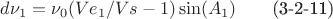 $d\nu_1=\nu_0(Ve_1/Vs-1)\sin(A_1) \qquad\mbox{(3-2-11)}$