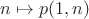 $n\mapsto p(1,n)$