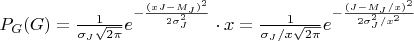 $P_G(G)= \frac {1}{\sigma_J \sqrt {2\pi}}e ^{-\frac {(xJ-M_J)^2}{2\sigma^2_J}} \cdot x= \frac {1}{\sigma_J /x\sqrt {2\pi}}e ^{-\frac {(J-M_J/x)^2}{2\sigma^2_J/x^2}}$