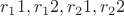 $r_11, r_12, r_21, r_22$