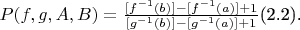 $P(f,g,A,B)=\frac { [f^{-1}(b)] -[f^{-1}(a)]+1 } { [g^{-1}(b)] -[g^{-1}(a)]+1}$(2.2).