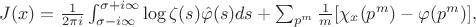 $J(x) = \frac{1}{2\pi i} \int_{\sigma-i\infty}^{\sigma+i\infty} \log \zeta(s) \hat{\varphi}(s) ds + \sum_{p^m} \frac{1}{m} [\chi_x(p^m) - \varphi(p^m)],$