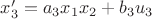 $x_3' = a_3 x_1 x_2 + b_3  u_3$