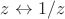 $z\leftrightarrow 1/z$