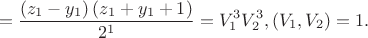 $$ = \frac{{\left( {z_1  - y_1 } \right)\left( {z_1  + y_1  + 1} \right)}}{{2^1 }} = V_1^3 V_2^3 ,\left( {V_1 ,V_2 } \right) = 1.$$