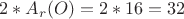 $2* A_r(O)=2*  16=32$