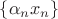 $\lbrace \alpha_n x_n \rbrace$